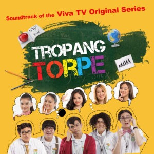 Tropang Torpe Official Soundtrack